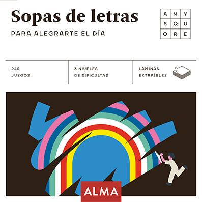 SOPAS DE LETRAS PARA ALEGRARTE EL DÍA | 9788418008481 | VV.AA. | Llibreria Ombra | Llibreria online de Rubí, Barcelona | Comprar llibres en català i castellà online