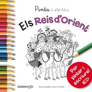 PINTA I ESCRIU ELS REIS D'ORIENT | 9788424648879 | CANYELLES, ANNA | Llibreria Ombra | Llibreria online de Rubí, Barcelona | Comprar llibres en català i castellà online