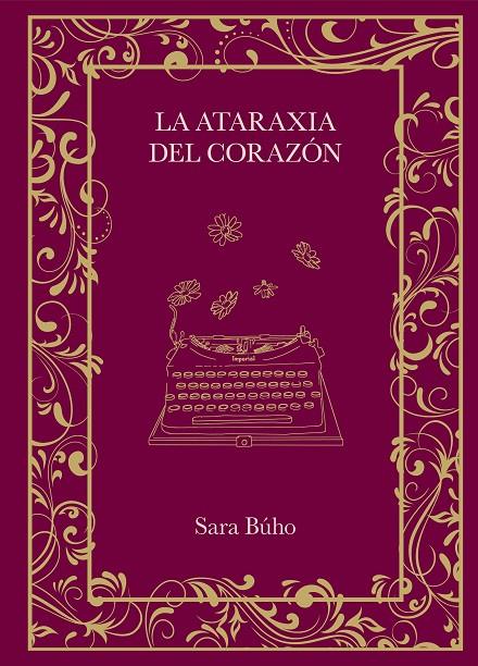 LA ATARAXIA DEL CORAZÓN | 9788410378162 | BÚHO, SARA | Llibreria Ombra | Llibreria online de Rubí, Barcelona | Comprar llibres en català i castellà online