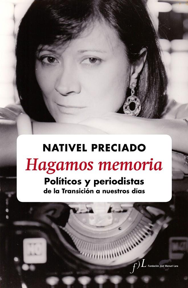 HAGAMOS MEMORIA | 9788415673200 | NATIVEL PRECIADO | Llibreria Ombra | Llibreria online de Rubí, Barcelona | Comprar llibres en català i castellà online