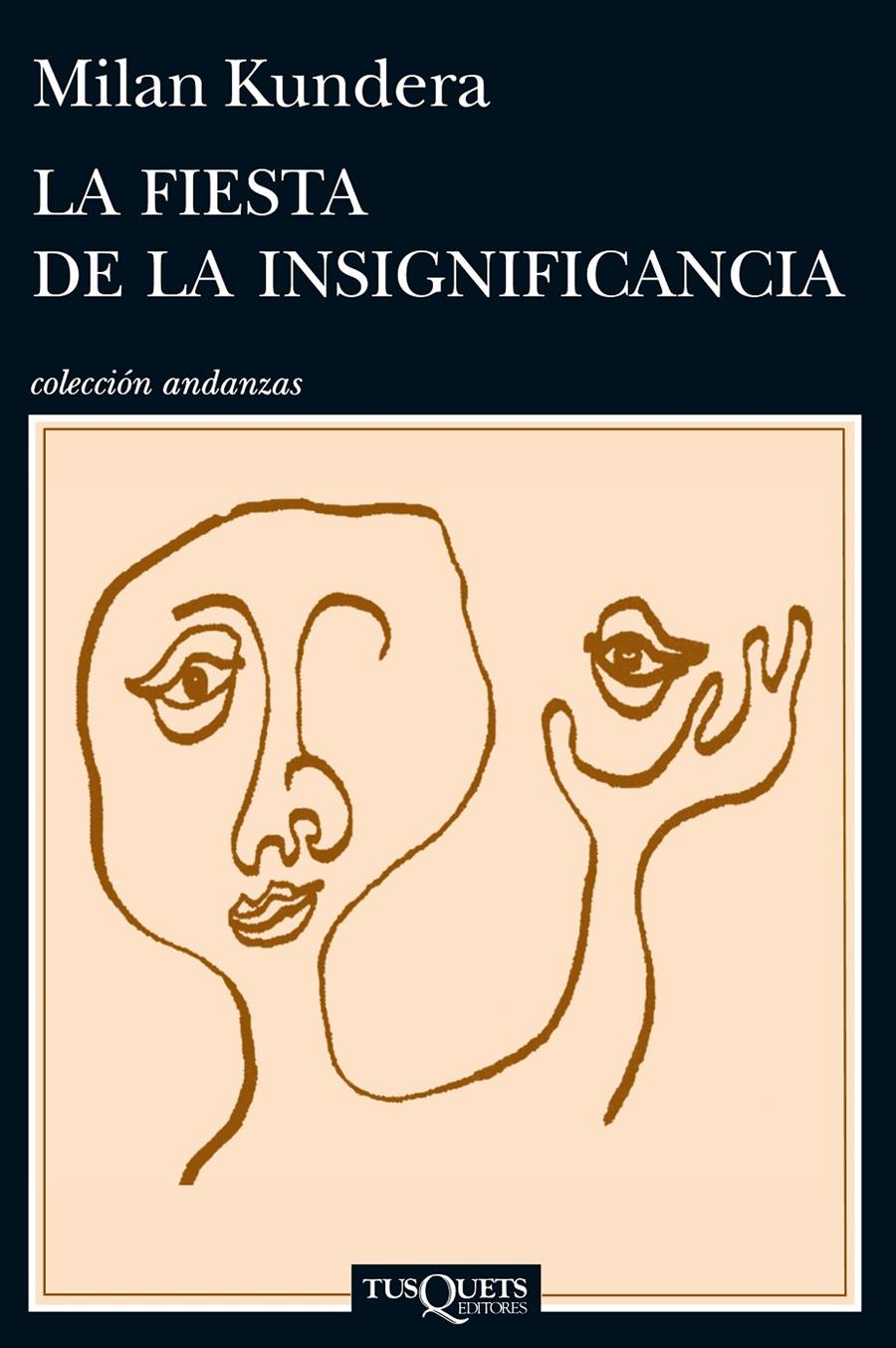 LA FIESTA DE LA INSIGNIFICANCIA | 9788483839287 | MILAN KUNDERA | Llibreria Ombra | Llibreria online de Rubí, Barcelona | Comprar llibres en català i castellà online