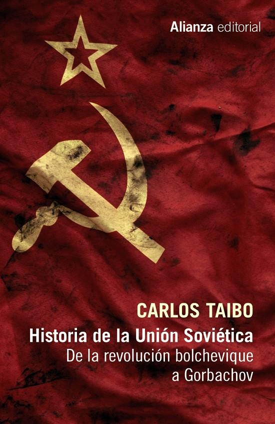 HISTORIA DE LA UNIÓN SOVIÉTICA | 9788491046691 | TAIBO, CARLOS | Llibreria Ombra | Llibreria online de Rubí, Barcelona | Comprar llibres en català i castellà online