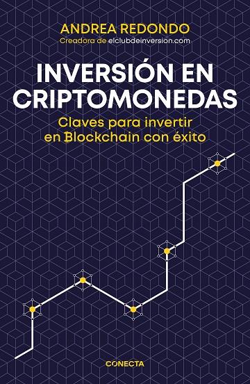 INVERSIÓN EN CRIPTOMONEDAS | 9788416883202 | REDONDO, ANDREA | Llibreria Ombra | Llibreria online de Rubí, Barcelona | Comprar llibres en català i castellà online