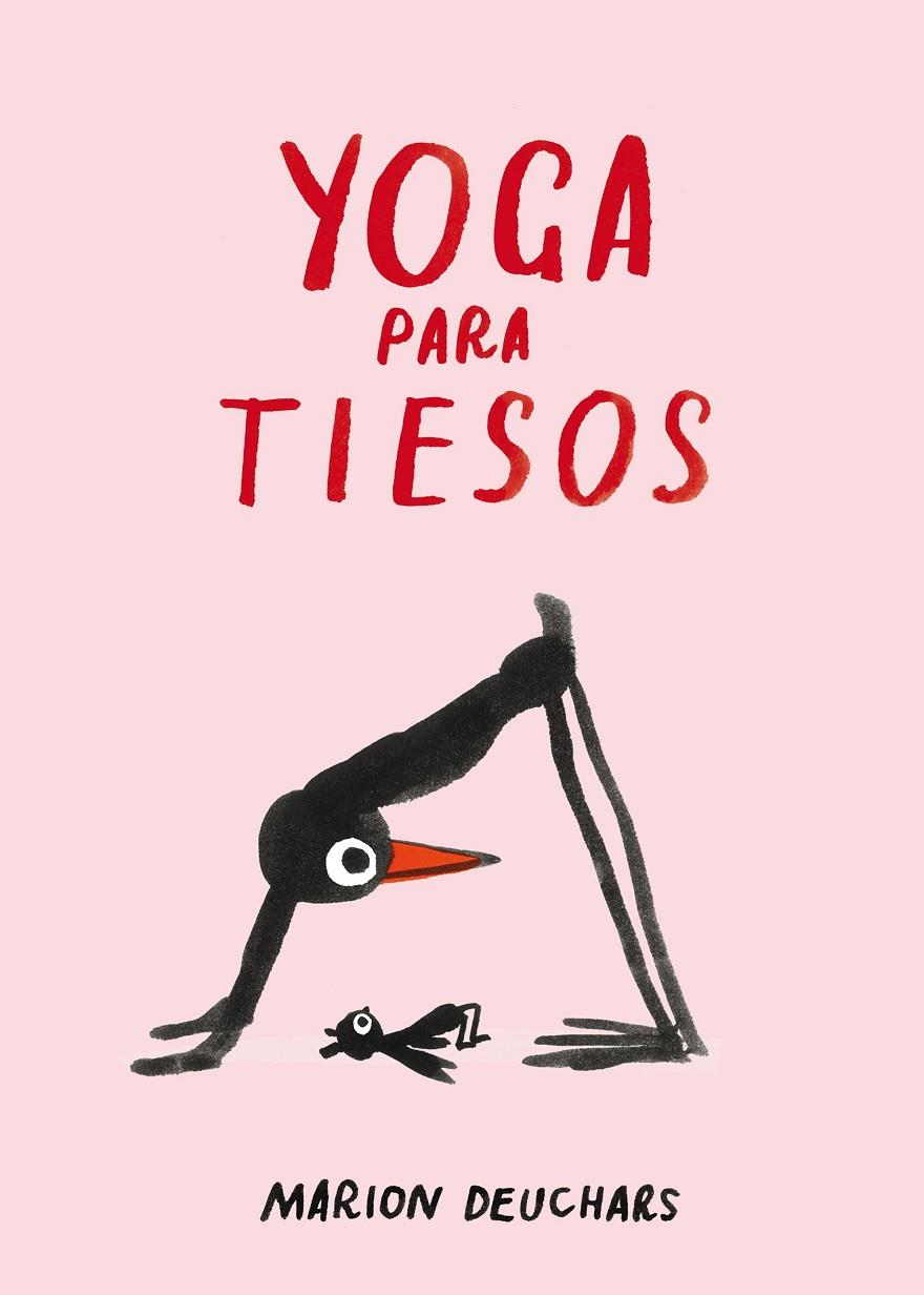 YOGA PARA TIESOS | 9788419466655 | DEUCHARS, MARION | Llibreria Ombra | Llibreria online de Rubí, Barcelona | Comprar llibres en català i castellà online