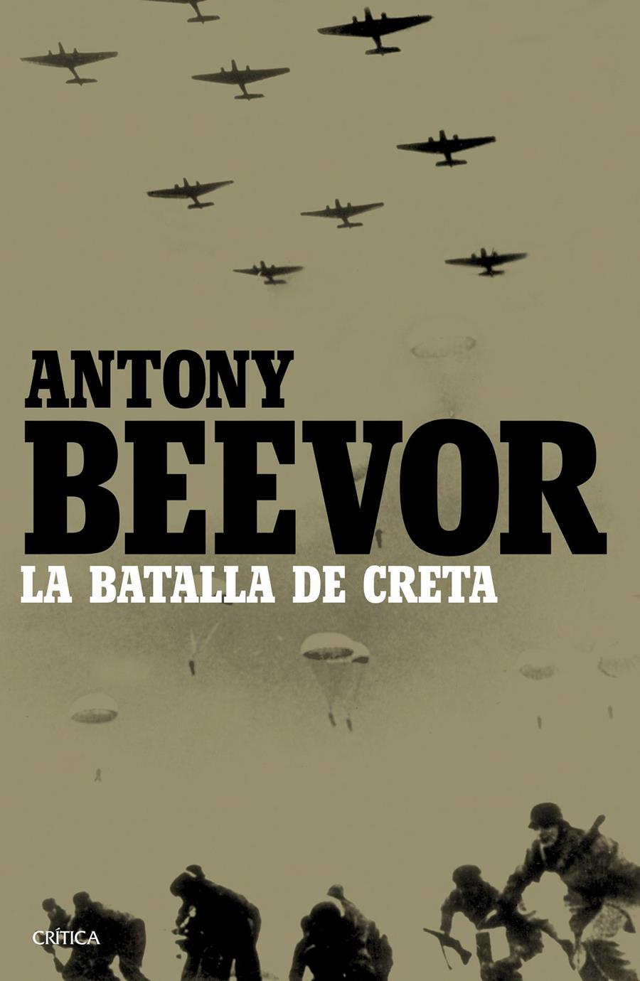 LA BATALLA DE CRETA | 9788498928686 | ANTONY BEEVOR | Llibreria Ombra | Llibreria online de Rubí, Barcelona | Comprar llibres en català i castellà online