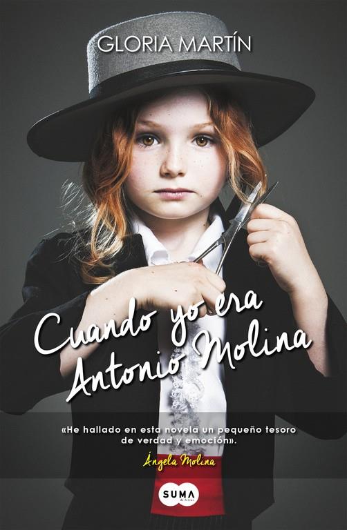 CUANDO YO ERA ANTONIO MOLINA | 9788483658185 | MARTIN,GLORIA | Llibreria Ombra | Llibreria online de Rubí, Barcelona | Comprar llibres en català i castellà online