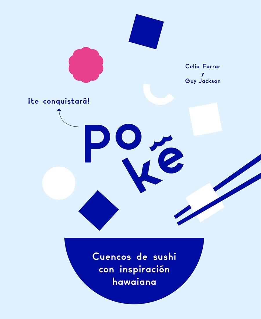 POKÉ | 9788416890569 | FARRAR, CELIA/JACKSON, GUY | Llibreria Ombra | Llibreria online de Rubí, Barcelona | Comprar llibres en català i castellà online