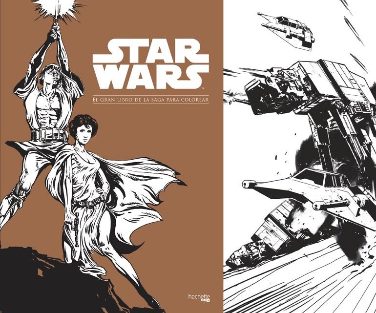 STAR WARS. EL GRAN LIBRO DE LA SAGA PARA COLOREAR | 9788416857012 | HACHETTE HEROES | Llibreria Ombra | Llibreria online de Rubí, Barcelona | Comprar llibres en català i castellà online