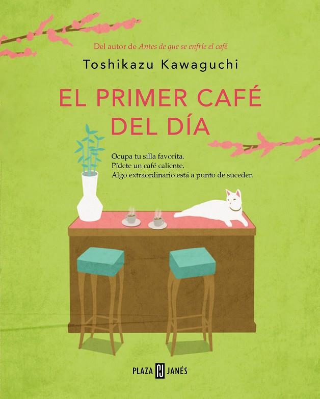 EL PRIMER CAFÉ DEL DÍA (ANTES DE QUE SE ENFRÍE EL CAFÉ 3) | 9788401032905 | KAWAGUCHI, TOSHIKAZU | Llibreria Ombra | Llibreria online de Rubí, Barcelona | Comprar llibres en català i castellà online