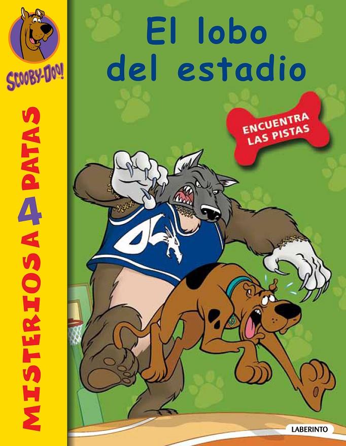 SCOOBY-DOO. EL LOBO DEL ESTADIO 22 | 9788484837022 | GELSEY, JAMES | Llibreria Ombra | Llibreria online de Rubí, Barcelona | Comprar llibres en català i castellà online