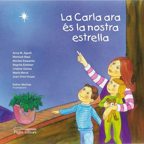 LA CARLA ARA ÉS LA NOSTRA ESTRELLA | 9788499753232 | DIVERSOS | Llibreria Ombra | Llibreria online de Rubí, Barcelona | Comprar llibres en català i castellà online