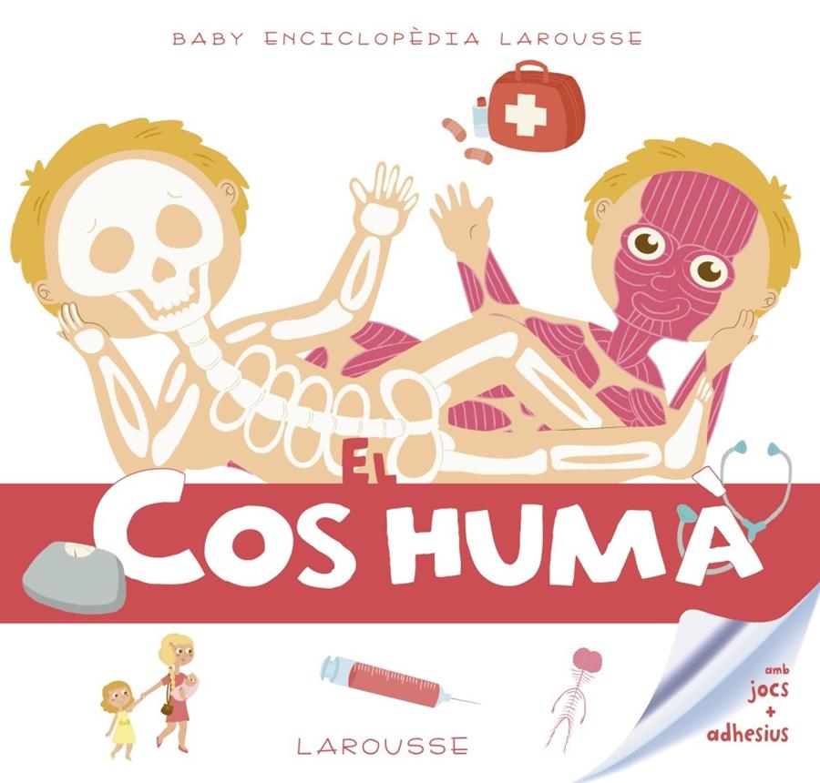 BABY ENCICLOPÈDIA. EL COS HUMÀ | 9788416984619 | LAROUSSE EDITORIAL | Llibreria Ombra | Llibreria online de Rubí, Barcelona | Comprar llibres en català i castellà online