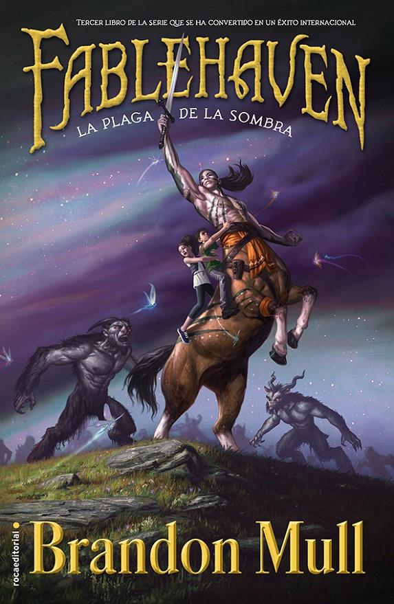 FABLEHAVEN III. LA PLAGA DE LA SOMBRA | 9788499188751 | MULL, BRANDON | Llibreria Ombra | Llibreria online de Rubí, Barcelona | Comprar llibres en català i castellà online