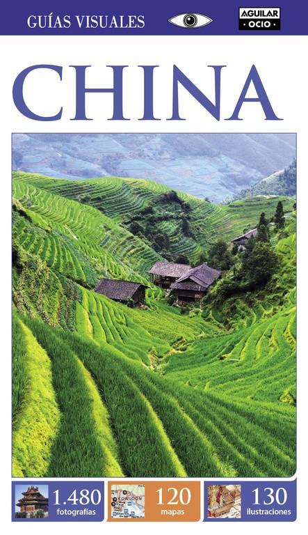 CHINA (GUÍAS VISUALES 2015) | 9788403514539 | VARIOS AUTORES | Llibreria Ombra | Llibreria online de Rubí, Barcelona | Comprar llibres en català i castellà online