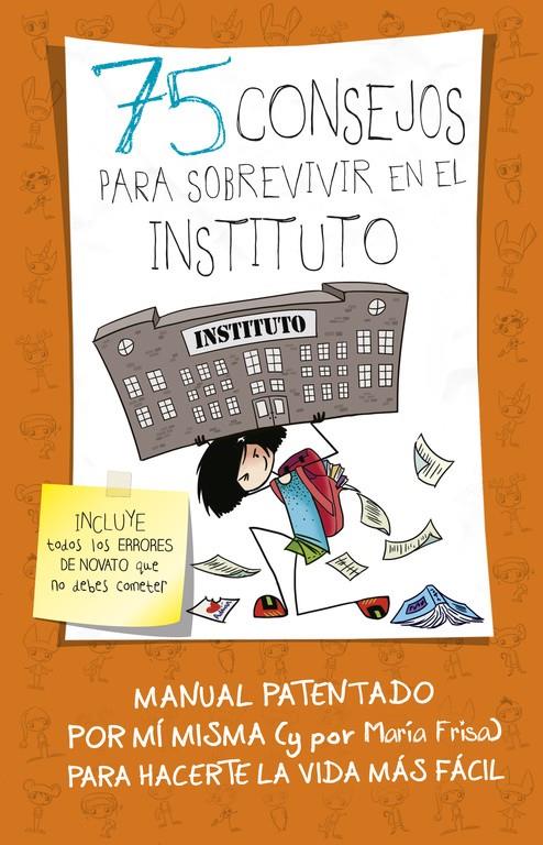 75 CONSEJOS PARA SOBREVIVIR EN EL INSTITUTO (75 CONSEJOS 7) | 9788420484259 | FRISA, MARIA | Llibreria Ombra | Llibreria online de Rubí, Barcelona | Comprar llibres en català i castellà online