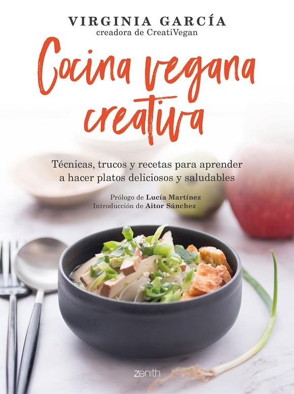 COCINA VEGANA CREATIVA | 9788408236467 | GARCÍA, VIRGINIA | Llibreria Ombra | Llibreria online de Rubí, Barcelona | Comprar llibres en català i castellà online