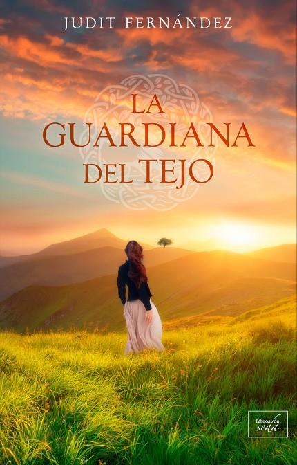 LA GUARDIANA DEL TEJO | 9788417626464 | FERNÁNDEZ JUDIT | Llibreria Ombra | Llibreria online de Rubí, Barcelona | Comprar llibres en català i castellà online