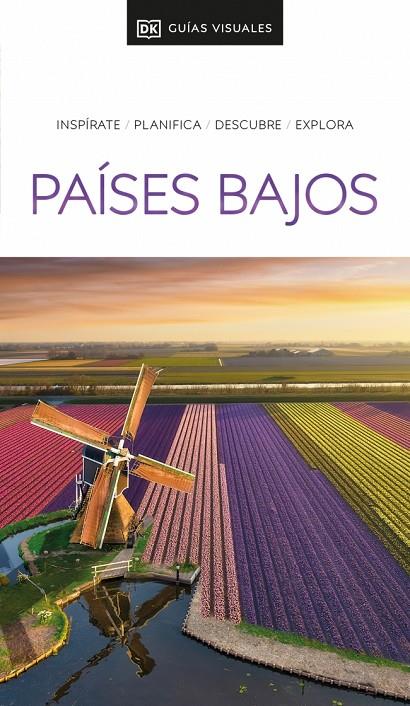 PAÍSES BAJOS (GUÍAS VISUALES) | 9780241725689 | DK | Llibreria Ombra | Llibreria online de Rubí, Barcelona | Comprar llibres en català i castellà online