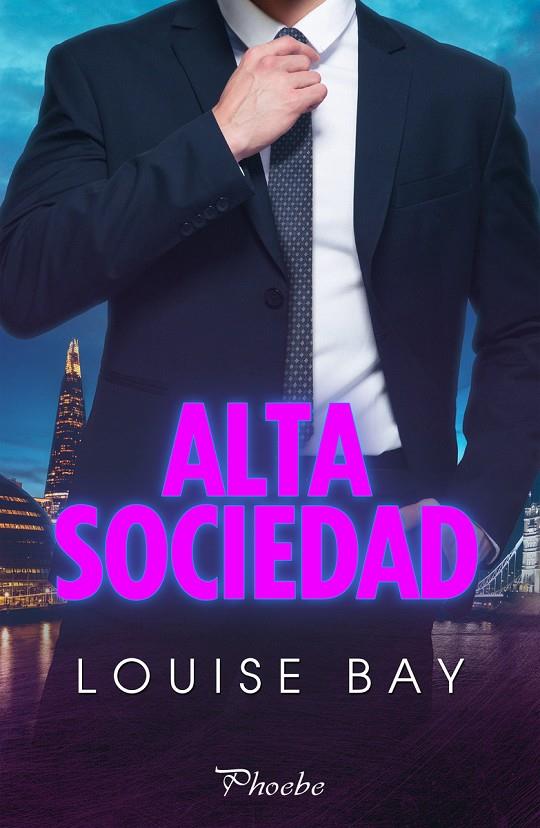 ALTA SOCIEDAD | 9788419301796 | BAY, LOUISE | Llibreria Ombra | Llibreria online de Rubí, Barcelona | Comprar llibres en català i castellà online