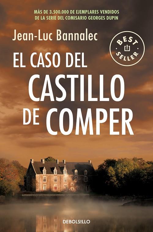 EL CASO DEL CASTILLO DE COMPER (COMISARIO DUPIN 7) | 9788466351409 | BANNALEC, JEAN-LUC | Llibreria Ombra | Llibreria online de Rubí, Barcelona | Comprar llibres en català i castellà online