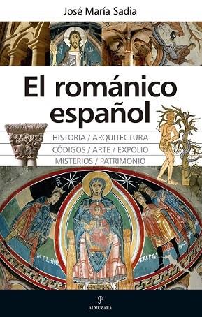 EL ROMANICO ESPAÑOL | 9788417954413 | SADIA PÉREZ, JOSÉ MARÍA | Llibreria Ombra | Llibreria online de Rubí, Barcelona | Comprar llibres en català i castellà online