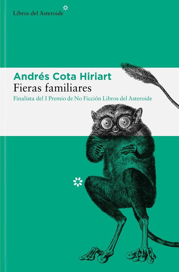 FIERAS FAMILIARES | 9788417977962 | COTA HIRIART, ANDRÉS | Llibreria Ombra | Llibreria online de Rubí, Barcelona | Comprar llibres en català i castellà online