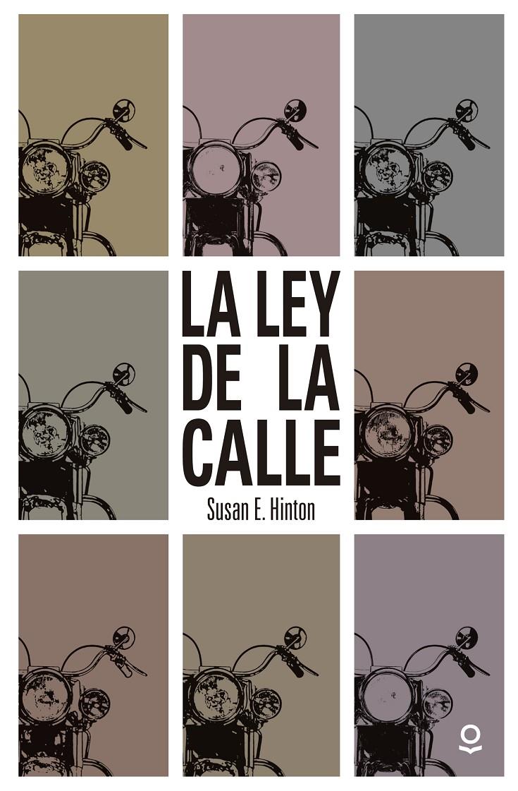 LA LEY DE LA CALLE | 9788491221456 | HINTON, SUSAN E. | Llibreria Ombra | Llibreria online de Rubí, Barcelona | Comprar llibres en català i castellà online