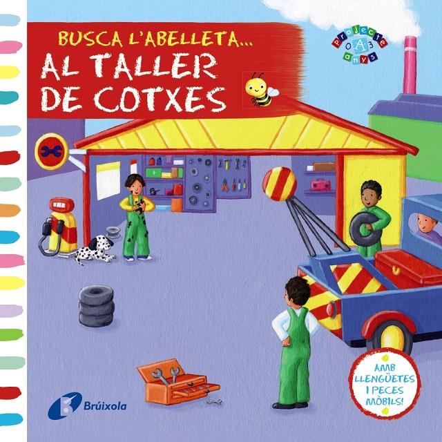 BUSCA L'ABELLETA... AL TALLER DE COTXES | 9788499065649 | MACMILLAN PUBLISHERS | Llibreria Ombra | Llibreria online de Rubí, Barcelona | Comprar llibres en català i castellà online