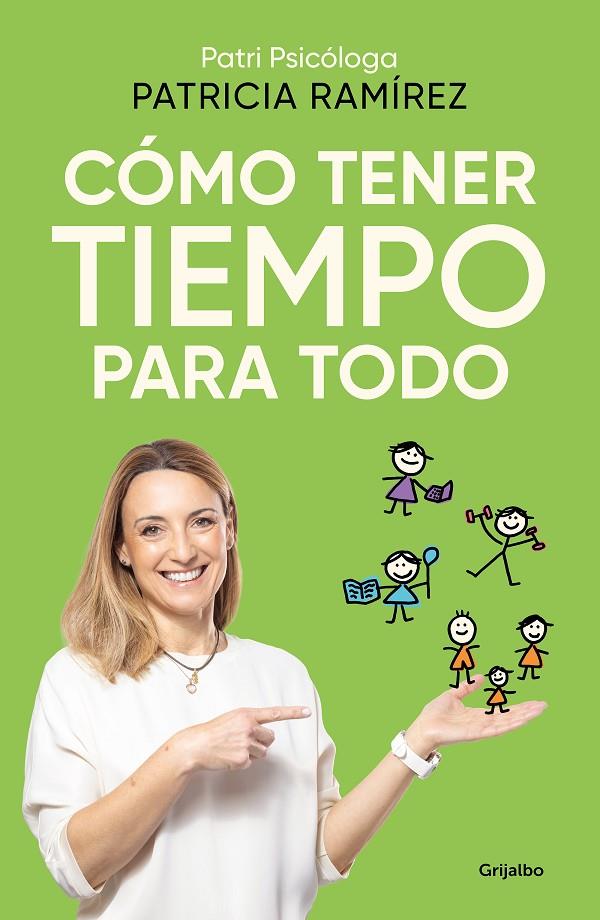 CÓMO TENER TIEMPO PARA TODO | 9788425366727 | RAMÍREZ, PATRICIA | Llibreria Ombra | Llibreria online de Rubí, Barcelona | Comprar llibres en català i castellà online