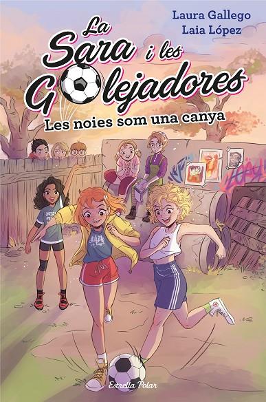 LES NOIES SOM UNA CANYA | 9788491377238 | LAURA GALLEGO | Llibreria Ombra | Llibreria online de Rubí, Barcelona | Comprar llibres en català i castellà online