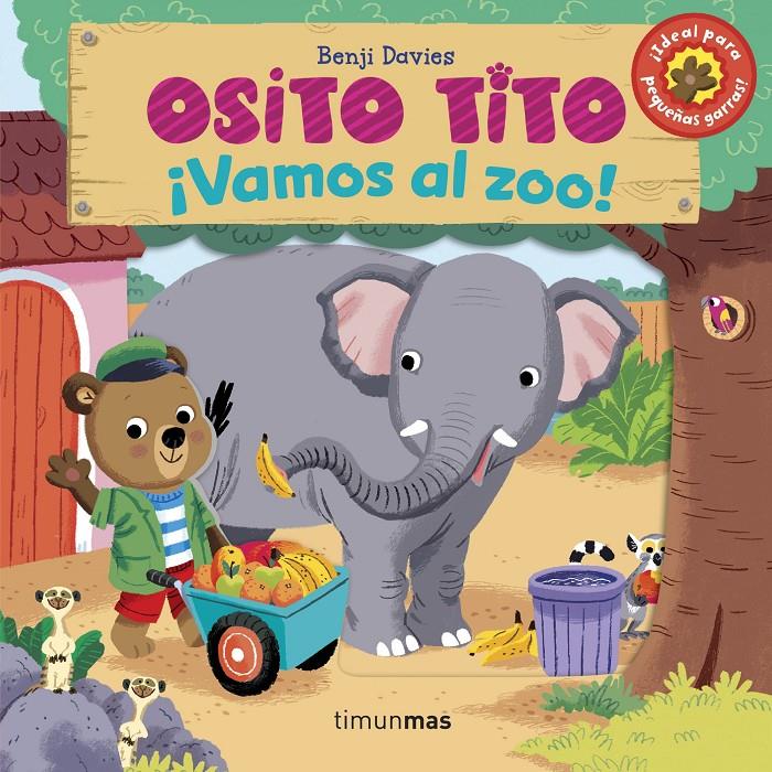 OSITO TITO. ¡VAMOS AL ZOO! | 9788408158080 | DAVIES, BENJI | Llibreria Ombra | Llibreria online de Rubí, Barcelona | Comprar llibres en català i castellà online