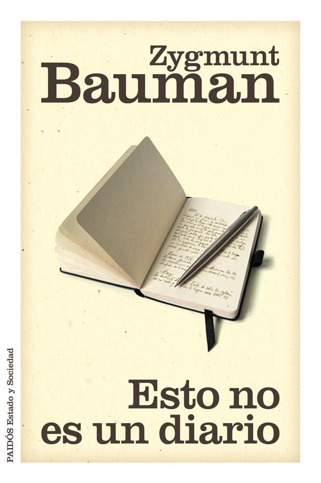 ESTO NO ES UN DIARIO | 9788449327179 | ZYGMUNT BAUMAN | Llibreria Ombra | Llibreria online de Rubí, Barcelona | Comprar llibres en català i castellà online