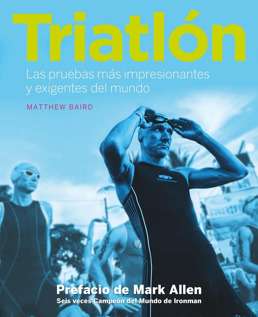 TRIATLÓN | 9788416177998 | MATTHEW BAIRD | Llibreria Ombra | Llibreria online de Rubí, Barcelona | Comprar llibres en català i castellà online