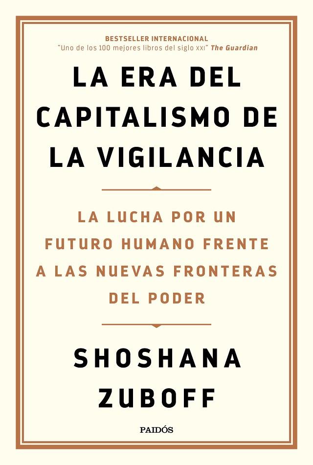 LA ERA DEL CAPITALISMO DE LA VIGILANCIA | 9788449336935 | ZUBOFF, SHOSHANA | Llibreria Ombra | Llibreria online de Rubí, Barcelona | Comprar llibres en català i castellà online