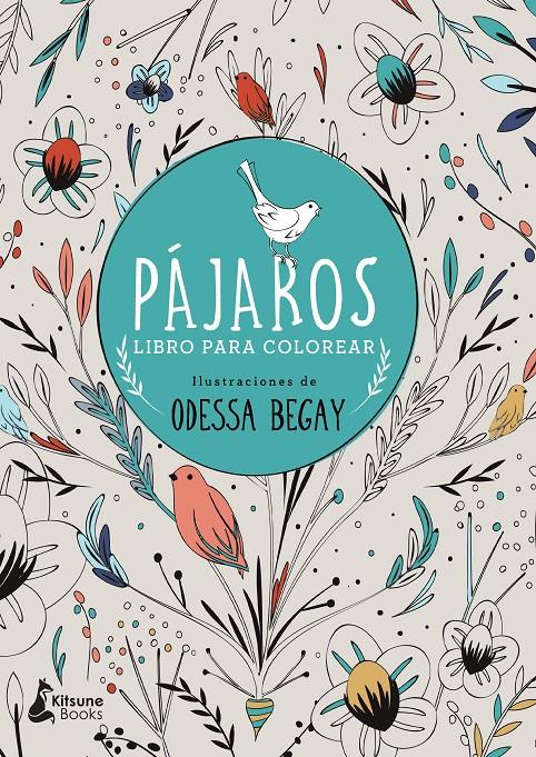 PÁJAROS | 9788416788071 | BEGAY, ODESSA | Llibreria Ombra | Llibreria online de Rubí, Barcelona | Comprar llibres en català i castellà online