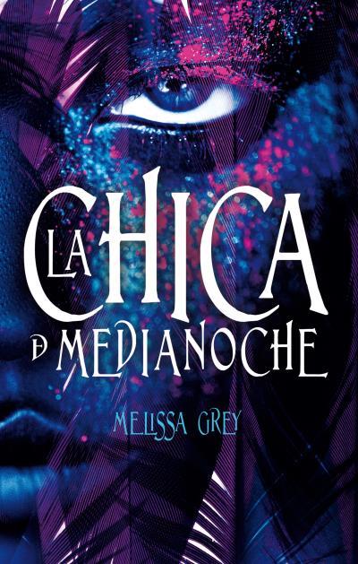 LA CHICA DE MEDIANOCHE | 9788496886520 | GREY, MELISSA | Llibreria Ombra | Llibreria online de Rubí, Barcelona | Comprar llibres en català i castellà online