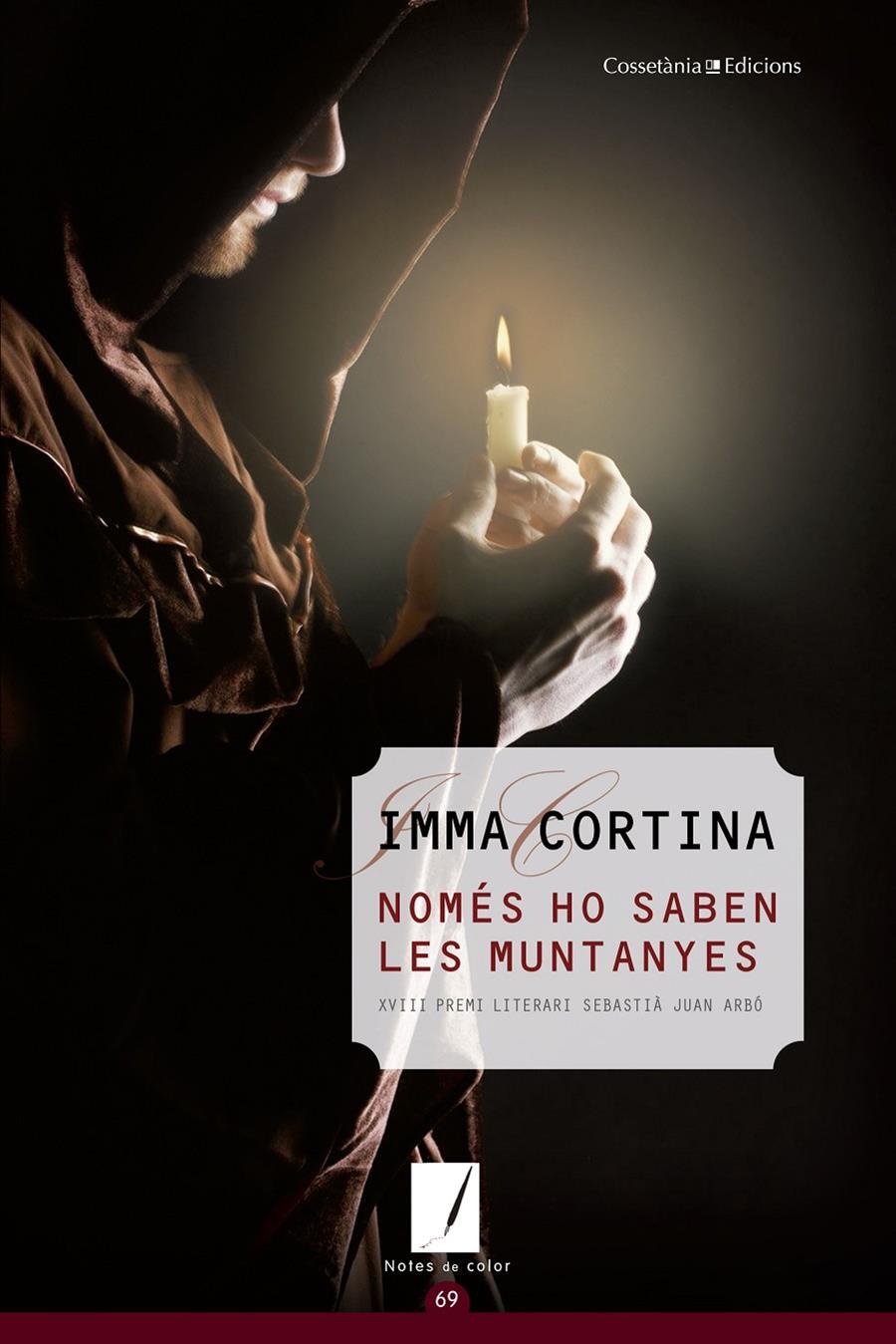 NOMÉS HO SABEN LES MUNTANYES | 9788490342961 | CORTINA, IMMA | Llibreria Ombra | Llibreria online de Rubí, Barcelona | Comprar llibres en català i castellà online