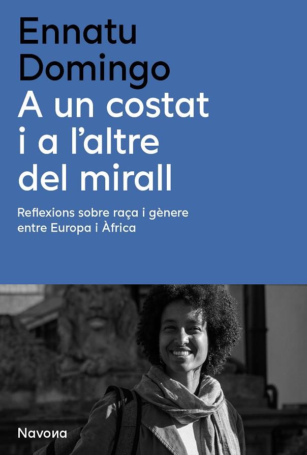 A UN COSTAT I A L'ALTRE DEL MIRALL | 9788410180314 | DOMINGO, ENNATU | Llibreria Ombra | Llibreria online de Rubí, Barcelona | Comprar llibres en català i castellà online