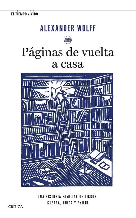 PÁGINAS DE VUELTA A CASA | 9788491993711 | WOLFF, ALEXANDER | Llibreria Ombra | Llibreria online de Rubí, Barcelona | Comprar llibres en català i castellà online