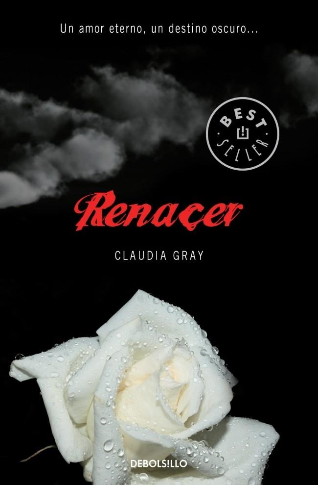 RENACER (MEDIANOCHE 4) | 9788490328880 | CLAUDIA GRAY | Llibreria Ombra | Llibreria online de Rubí, Barcelona | Comprar llibres en català i castellà online