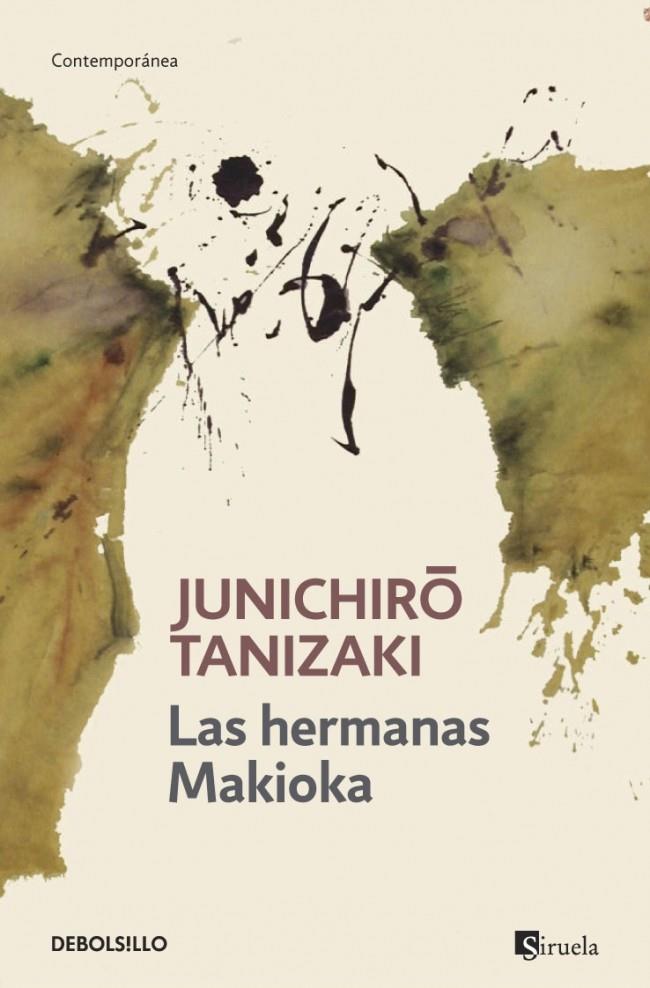 LAS HERMANAS MAKIOKA | 9788490322499 | JUNICHIRO TANIZAKI | Llibreria Ombra | Llibreria online de Rubí, Barcelona | Comprar llibres en català i castellà online