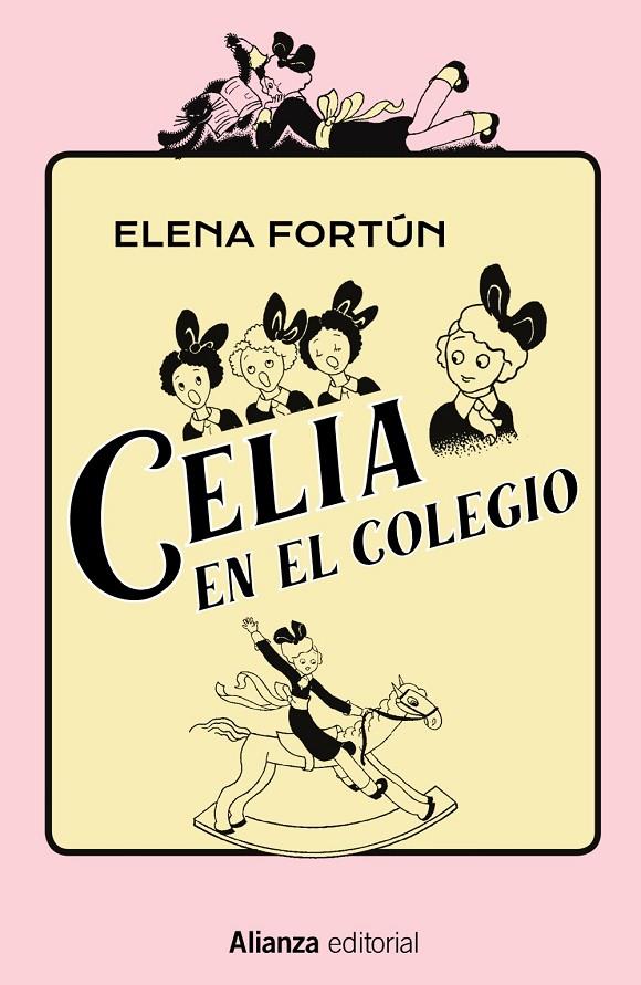 CELIA EN EL COLEGIO | 9788491819974 | FORTÚN, ELENA | Llibreria Ombra | Llibreria online de Rubí, Barcelona | Comprar llibres en català i castellà online