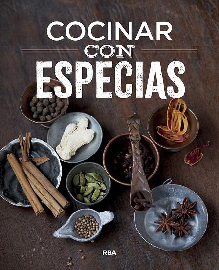 COCINAR CON ESPECIAS | 9788491181491 | VARIOS AUTORES | Llibreria Ombra | Llibreria online de Rubí, Barcelona | Comprar llibres en català i castellà online