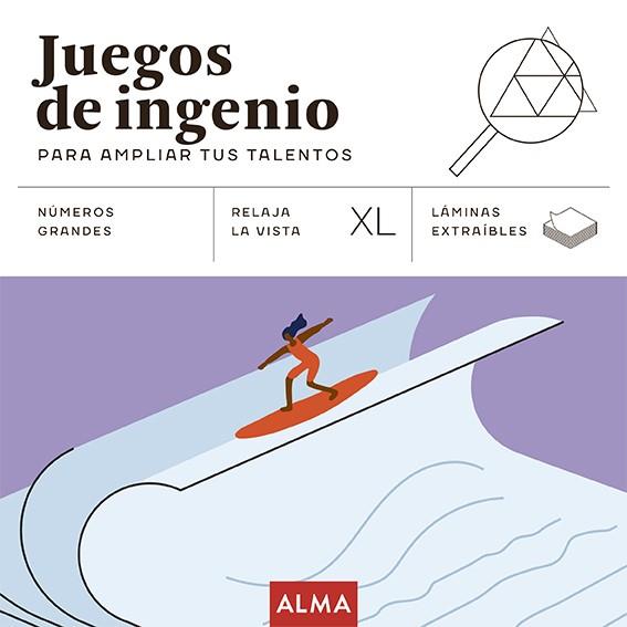 JUEGOS DE INGENIO PARA AMPLIAR TUS TALENTOS (XL) | 9788419599780 | DISSENY I RAUXA | Llibreria Ombra | Llibreria online de Rubí, Barcelona | Comprar llibres en català i castellà online