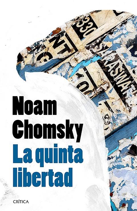 LA QUINTA LIBERTAD | 9788498928587 | NOAM CHOMSKY | Llibreria Ombra | Llibreria online de Rubí, Barcelona | Comprar llibres en català i castellà online