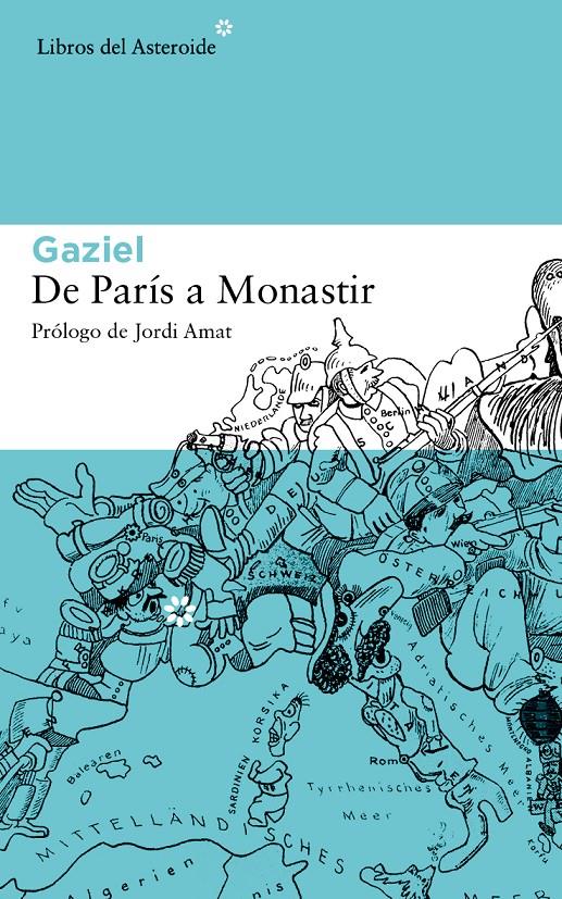 DE PARÍS A MONASTIR (1915) | 9788415625728 | GAZIEL (AGUSTI CALVET) | Llibreria Ombra | Llibreria online de Rubí, Barcelona | Comprar llibres en català i castellà online