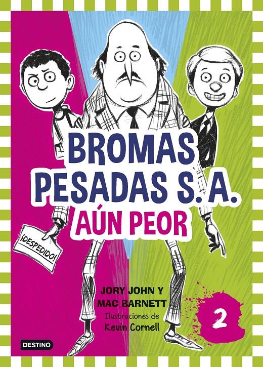 BROMAS PESADAS S.A.2. AÚN PEOR | 9788408155362 | JORY JOHN/MAC BARNETT | Llibreria Ombra | Llibreria online de Rubí, Barcelona | Comprar llibres en català i castellà online