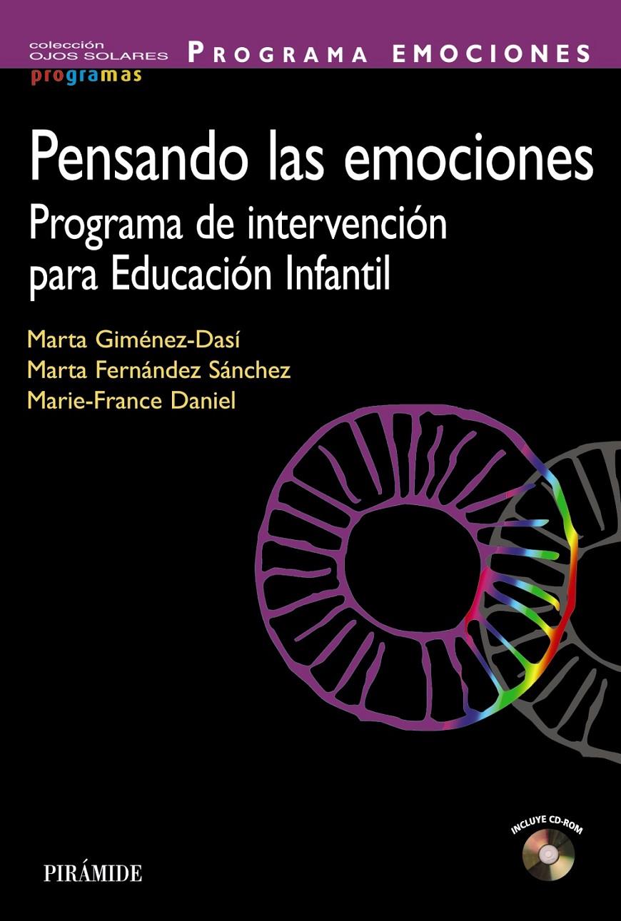 PENSANDO LAS EMOCIONES PROGRAMA DE INTERVENCION PARA EDUCACION INFANTIL + CD | 9788436827675 | GIMÉNEZ-DASÍ, MARTA/FERNÁNDEZ SÁNCHEZ, MARTA/DANIEL, MARIE-FRANCE | Llibreria Ombra | Llibreria online de Rubí, Barcelona | Comprar llibres en català i castellà online