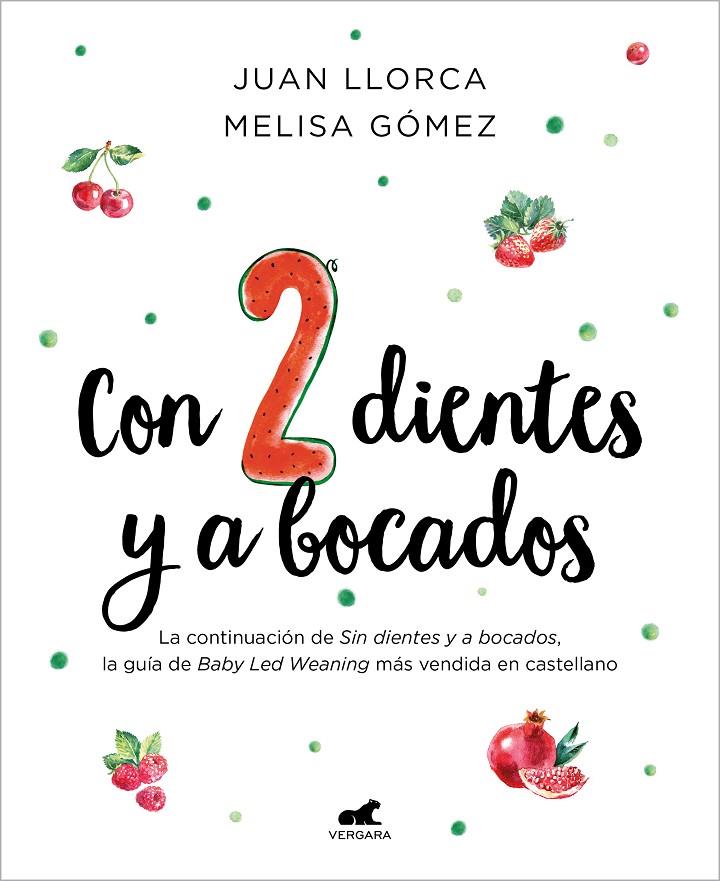 CON DOS DIENTES Y A BOCADOS | 9788419820358 | LLORCA, JUAN/GÓMEZ, MELISA | Llibreria Ombra | Llibreria online de Rubí, Barcelona | Comprar llibres en català i castellà online