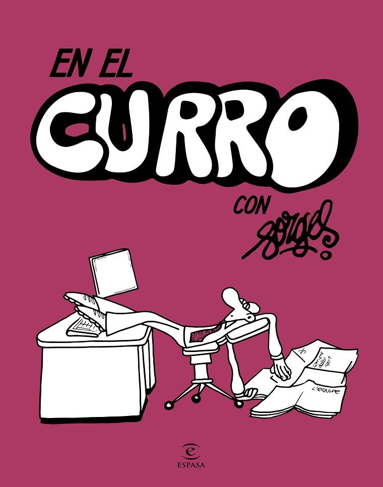 EN EL CURRO CON FORGES | 9788467063516 | FORGES | Llibreria Ombra | Llibreria online de Rubí, Barcelona | Comprar llibres en català i castellà online